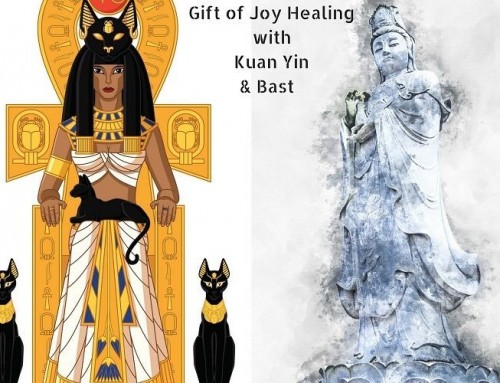 Gift of Joy Energy Healing with Kuan Yin and Bast