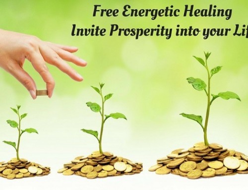 Free Energetic Healing – Invite Prosperity into your Life